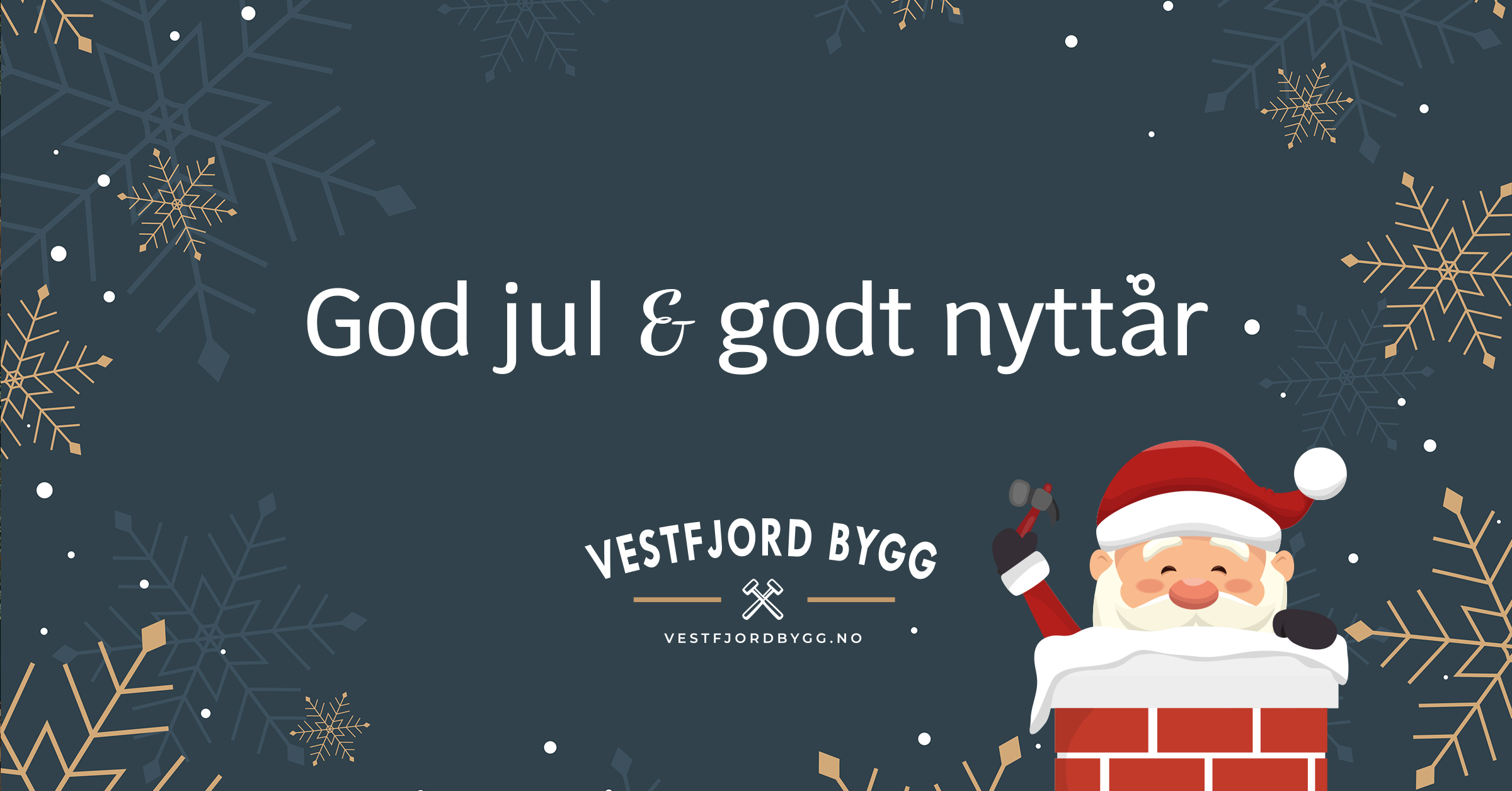 God jul frå Vestfjord Bygg